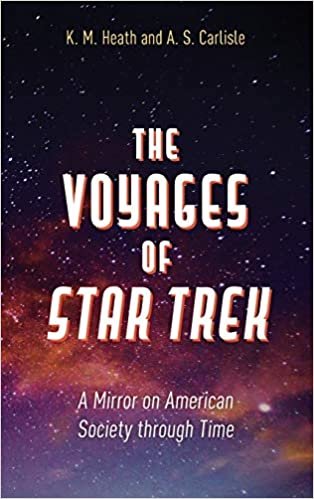 indir The Voyages of Star Trek: A Mirror on American Society through Time
