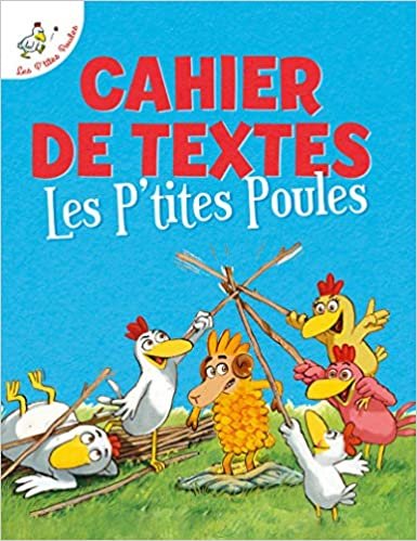 Les P'tites Poules - Cahier de textes indir