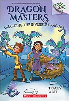 تحميل Guarding the Invisible Dragons: A Branches Book (Dragon Masters #22)