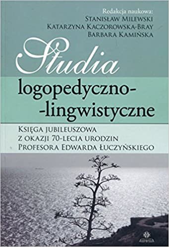 indir Studia logopedyczno-lingwistyczne Ksiega Jubileuszowa z okazji 70-lecia urodzin profesora Edwarda Luczynskiego