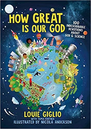 ダウンロード  How Great Is Our God: 100 Indescribable Devotions About God and Science 本