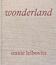 ダウンロード  Annie Leibovitz: Wonderland 本