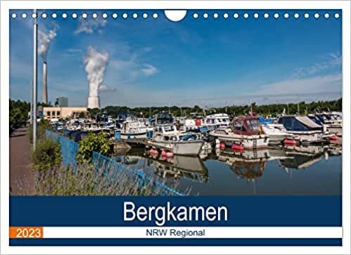 Bergkamen NRW Regional (Wandkalender 2023 DIN A4 quer): Bergkamen, eine Stadt im oestlichen Ruhrgebiet (Monatskalender, 14 Seiten ) ダウンロード