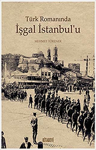 Türk Romanında İşgal İstanbulu indir