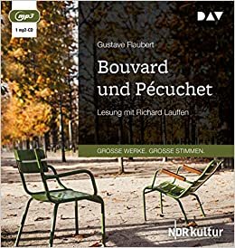 Bouvard und Pécuchet: Lesung mit Richard Lauffen (1 mp3-CD) indir