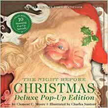 The Night Before Christmas Pop Up Book: A Pop-Up Edition ダウンロード