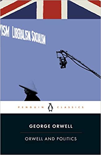 Orwell and Politics (Penguin Classics) indir