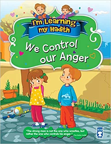 I'm Learning My Hadith - We Control Our Anger indir