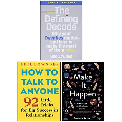 تحميل The Defining Decade By Meg Jay, How to Talk to Anyone By Leil Lowndes, Make it Happen By Jordanna Levin 3 Books Collection Set