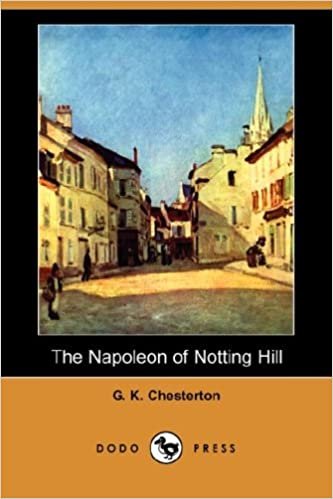 indir The Napoleon of Notting Hill (Dodo Press)
