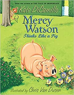 ダウンロード  Mercy Watson Thinks Like a Pig 本