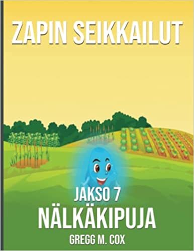تحميل NÄLKÄKIPUJA: Jakso 7 (ZAPIN SEIKKAILUT - Suomen kieli) (Finnish Edition)