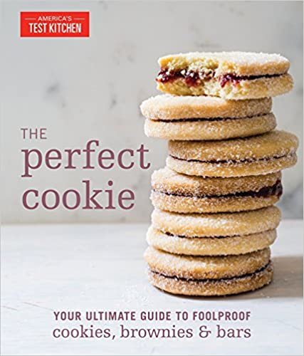 ダウンロード  The Perfect Cookie: Your Ultimate Guide to Foolproof Cookies, Brownies & Bars (Perfect Baking Cookbooks) 本
