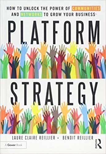 ダウンロード  Platform Strategy: How to Unlock the Power of Communities and Networks to Grow Your Business 本