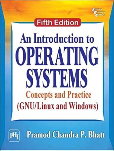 ダウンロード  An Introduction to Operating Systems: Concepts and Practice (GNU/Linux and Windows) 本