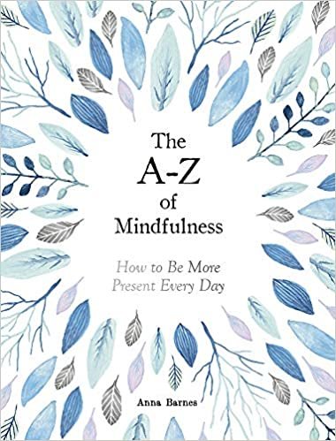 Barnes, A: A-Z of Mindfulness indir