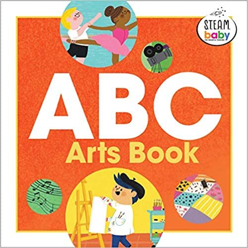 ダウンロード  ABC Arts Book (S.t.e.a.m. Baby) 本