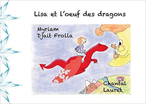 indir Lisa et l&#39;oeuf des dragons (BOOKS ON DEMAND)