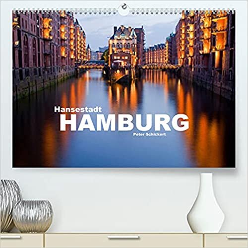 ダウンロード  Hansestadt Hamburg (Premium, hochwertiger DIN A2 Wandkalender 2022, Kunstdruck in Hochglanz): 13 Fotos aus einer der schoensten Staedte Deutschlands (Monatskalender, 14 Seiten ) 本