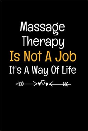 تحميل Massage Therapy Is Not A Job It&#39;s A Way Of Life: Gift For Massage Therapist