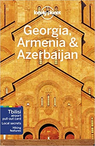 ダウンロード  Lonely Planet Georgia, Armenia & Azerbaijan (Multi Country Guide) 本