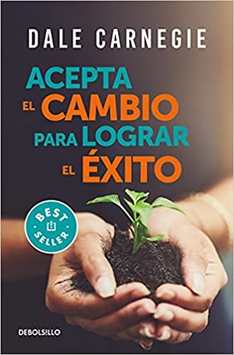 اقرأ Acepta El Cambio Para Lograr El Éxito / Accept Change and Succeed الكتاب الاليكتروني 