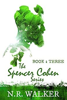 Spencer Cohen Series, Book Three (The Spencer Cohen Series 3) (English Edition)