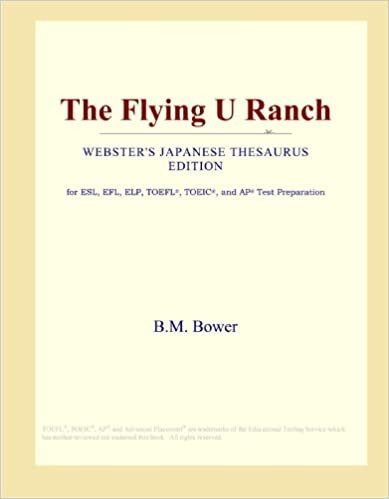 The Flying U Ranch (Webster's Japanese Thesaurus Edition)