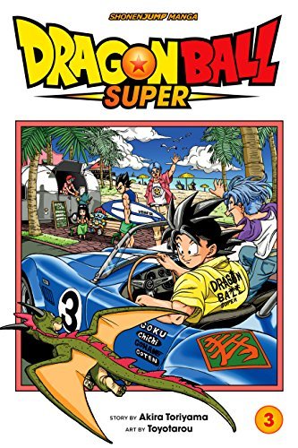 Dragon Ball Super, Vol. 3: Zero Mortal Project! (English Edition)