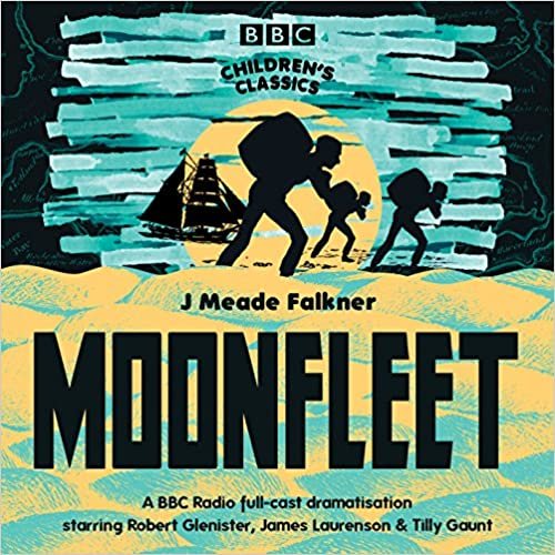 ダウンロード  Moonfleet (BBC Children's Classics) 本