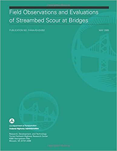 Field Observations and Evaluations of Streambed Scour at Bridges indir