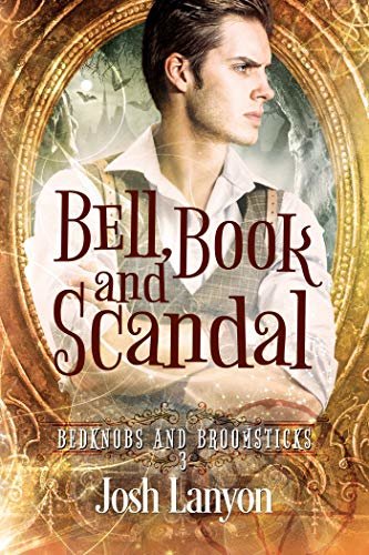 ダウンロード  Bell, Book and Scandal: Bedknobs and Broomsticks 3 (English Edition) 本