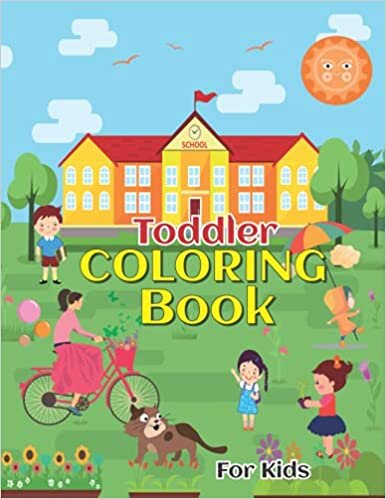 indir Toddler Coloring Book for kids: ABC Toddlers Coloring Book/First Big Book of Coloring / Jumbo Coloring Book / Kindergarten Workbooks /Travels ... for Kids Ages 2-4 / A to Z coloring sheets,