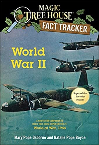 ダウンロード  World War II: A Nonfiction Companion to Magic Tree House Super Edition #1: World at War, 1944 (Magic Tree House (R) Fact Tracker) 本