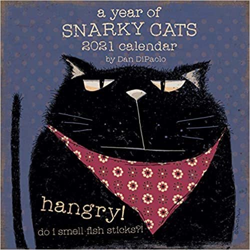 ダウンロード  A Year of Snarky Cats 2021 Wall Calendar 本