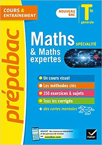 Maths Tle générale (spécialité) & Maths expertes (option) - Prépabac Cours & entraînement: nouveau programme, nouveau bac (2020-2021) (Prépabac (4)) indir