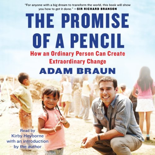 ダウンロード  The Promise of a Pencil: How an Ordinary Person Can Create Extraordinary Change 本
