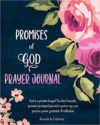 indir Promises of God Prayer Journal For Women: 3 Month Scripture Guided Christian Religious Devotional Journal with Gratitude and Prayer Notebook: This ... And Shape Your Life Through God&#39;s Promises