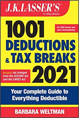 J.K. Lasser's 1001 Deductions and Tax Breaks 2021: Your Complete Guide to Everything Deductible indir