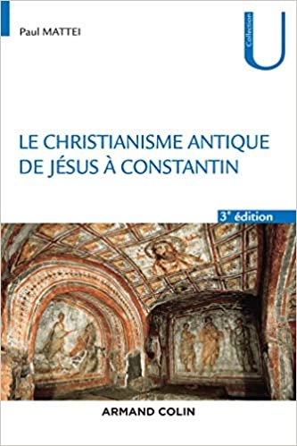 indir Le christianisme antique - 3e éd. - De Jésus à Constantin: De Jésus à Constantin (Collection U)