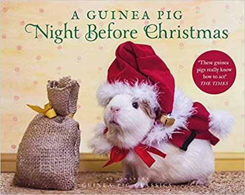 ダウンロード  A Guinea Pig Night Before Christmas (Guinea Pig Classics) 本