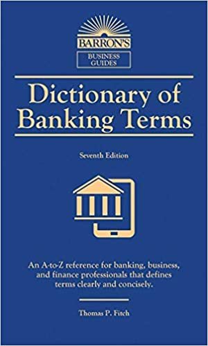  بدون تسجيل ليقرأ Dictionary of Banking Terms, ‎7‎th Edition‎