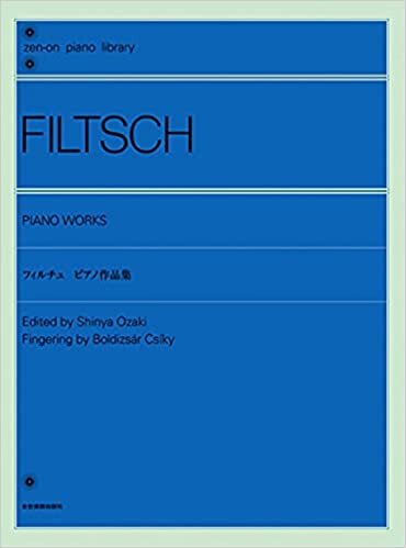 ダウンロード  全音ピアノライブラリー フィルチュ:ピアノ作品集 (zen-on piano library) 本