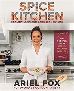 Spice Kitchen: Healthy LatinX and Caribbean Cuisine