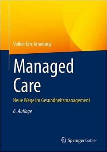اقرأ Managed Care: Neue Wege im Gesundheitsmanagement الكتاب الاليكتروني 