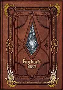 ダウンロード  Encyclopaedia Eorzea ~The World of Final Fantasy XIV~ 本
