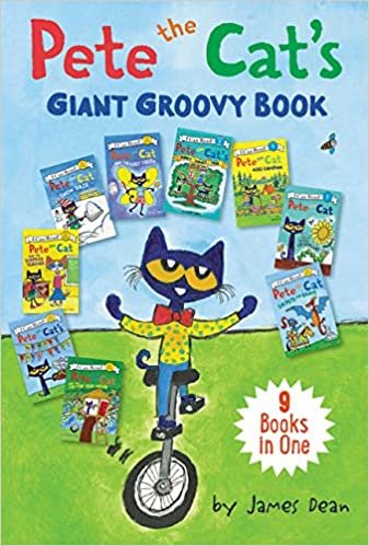 Pete the Cat's Giant Groovy Book: 9 Books in One (My First I Can Read)