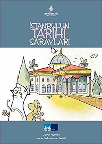 İstanbulu Tanıyorum Serisi 3 İstanbulun Tarihi Sarayları indir