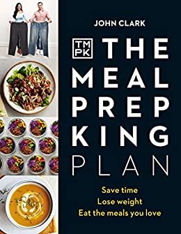 ダウンロード  The Meal Prep King Plan: Save time. Lose weight. Eat the meals you love (English Edition) 本