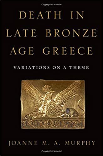اقرأ Death in Late Bronze Age Greece: Variations on a Theme الكتاب الاليكتروني 